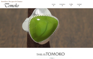 Tomoko http://www.tomoj.top/ 近藤　知子（彫金・ロストワックス） 石と出逢い、石が語り掛けるドラマのような物語Tomoko（トモコ）